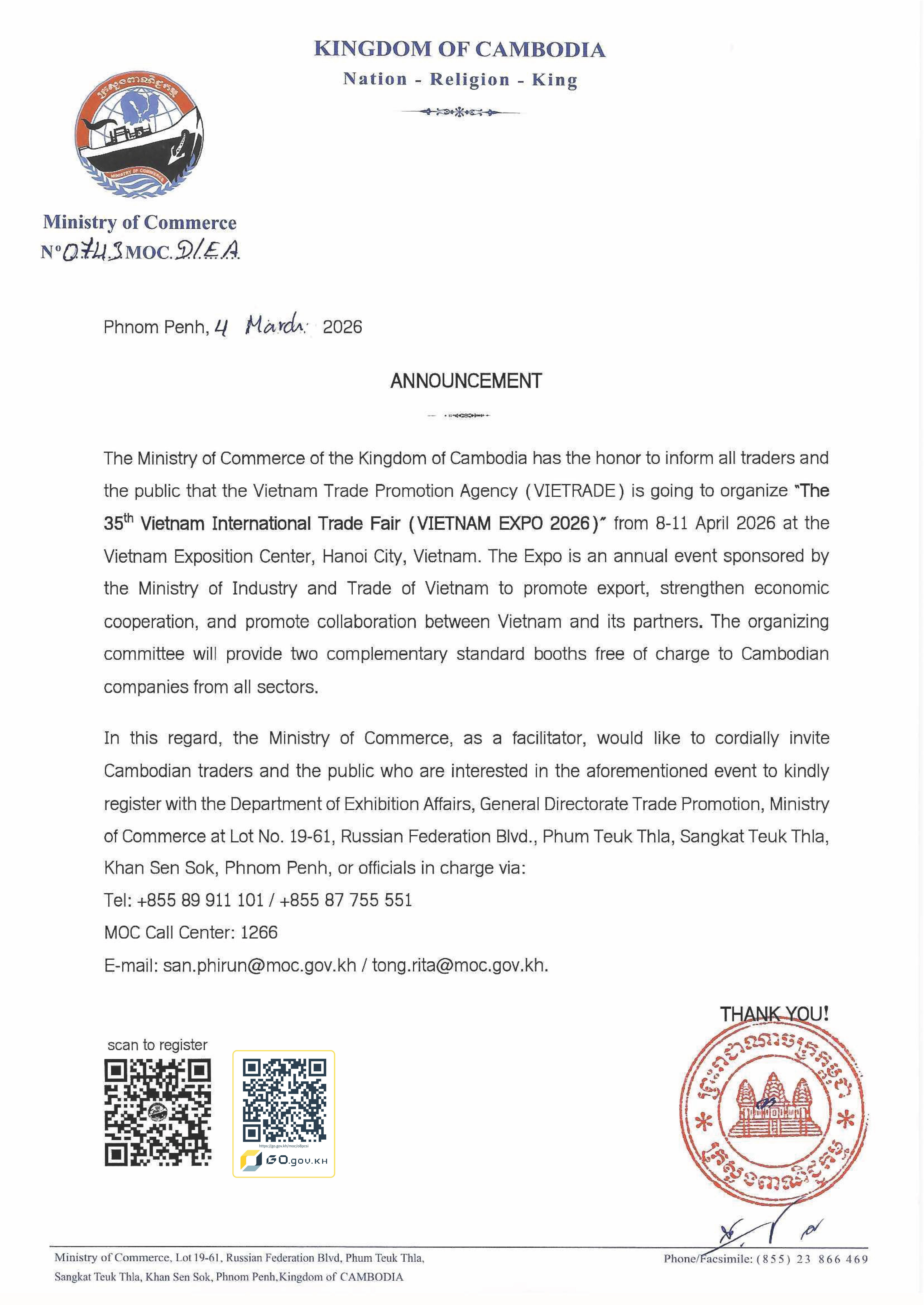 សេចក្តីជូនដំណឹងស្ដីពី៖ ការរៀបចំពិព័រណ៍ «The 35th Vietnam International Trade Fair (VIETNAM EXPO 2026)» ពីថ្ងៃទី៨-១១ ខែមេសា   ឆ្នាំ២០២៦ នៅមជ្ឈមណ្ឌលពិព័រណ៍អន្ដរជាតិវៀតណាម ទីក្រុងហាណូយ ប្រទេសវៀតណាម